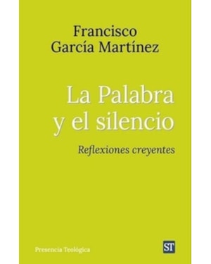 LA PALABRA Y EL SILENCIO