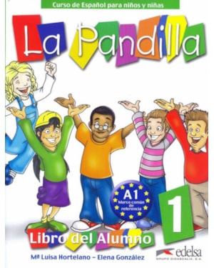 LA PANDILLA 1 - PACK NIVEL A1 (LIBRO DEL ALUMNO + EJERCICIOS)
