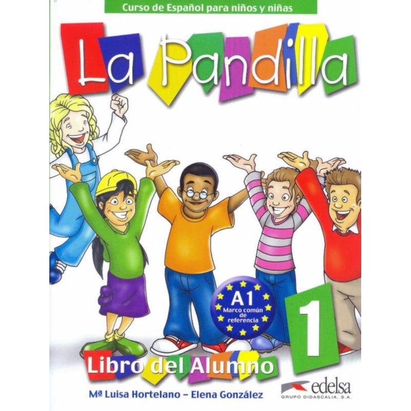 LA PANDILLA 1 - PACK NIVEL A1 (LIBRO DEL ALUMNO + EJERCICIOS)