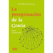 LA PEREGRINACIOIN DE LA GRACIA