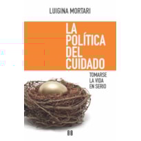 LA POLÍTICA DEL CUIDADO