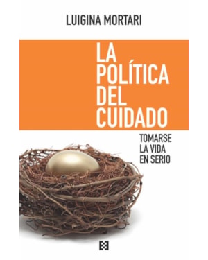 LA POLÍTICA DEL CUIDADO