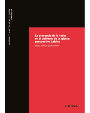 LA PRESENCIA DE LA MUJER EN EL GOBIERNO DE LA IGLESIA - PERSPECTIVA JURÍDICA