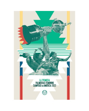 LA PRIMERA - PALMEIRAS FEMININO CAMPEÃO DA AMÉRICA 2022