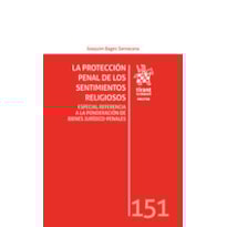 LA PROTECCIÓN PENAL DE LOS SENTIMIENTOS RELIGIOSOS