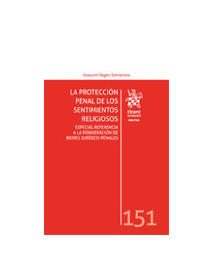 LA PROTECCIÓN PENAL DE LOS SENTIMIENTOS RELIGIOSOS
