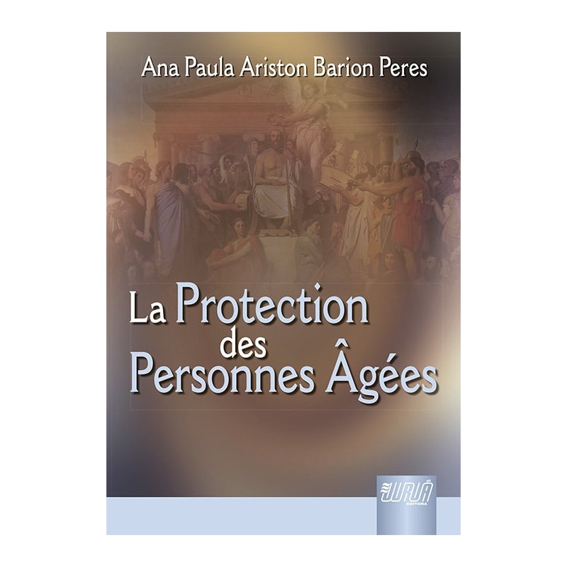 LA PROTECTION DES PERSONNES ÂGÉES