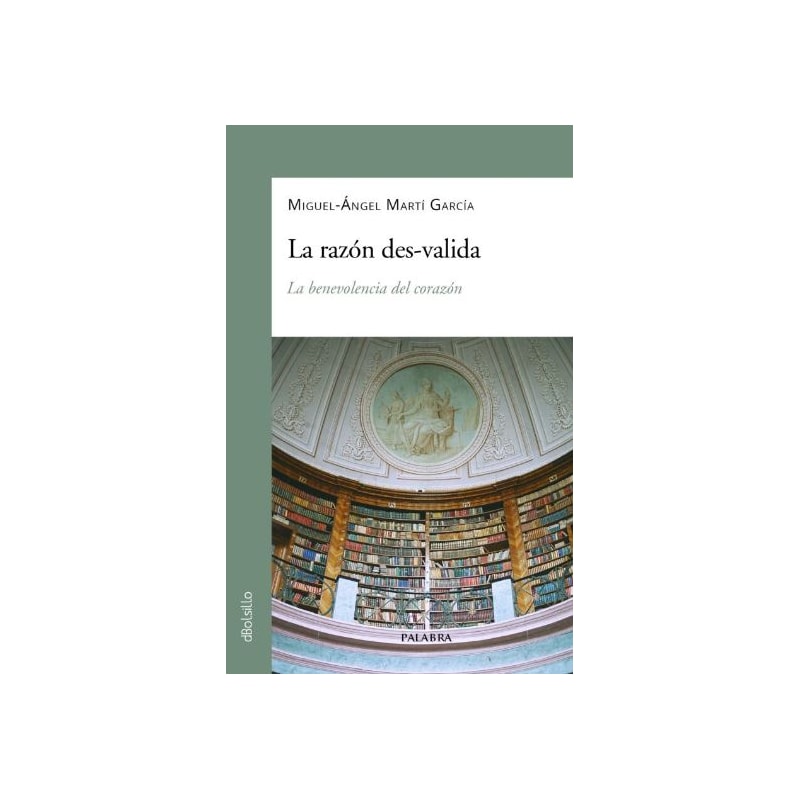 LA RAZON DES-VALIDA - LA BENEVOLENCIA DEL CORAZÓN