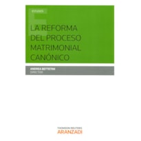 LA REFORMA DEL PROCESO MATRIMONIAL CANÓNICO