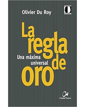 LA REGLA DE ORO