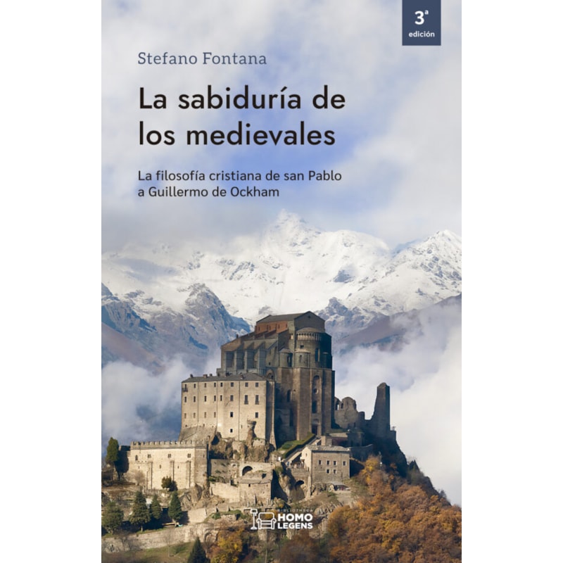 LA SABIDURÍA DE LOS MEDIEVALES
