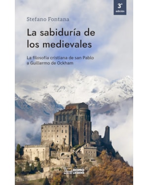 LA SABIDURÍA DE LOS MEDIEVALES