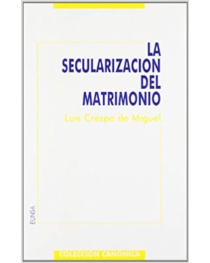 LA SECULARIZACIÓN DEL MATRIMONIO: INTENTOS ANTERIORES A LA REVOLUCIÓN DE 1868