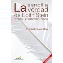 LA SENCILLA VERDAD DE EDITH STEIN