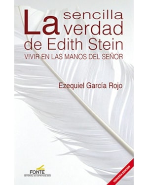 LA SENCILLA VERDAD DE EDITH STEIN