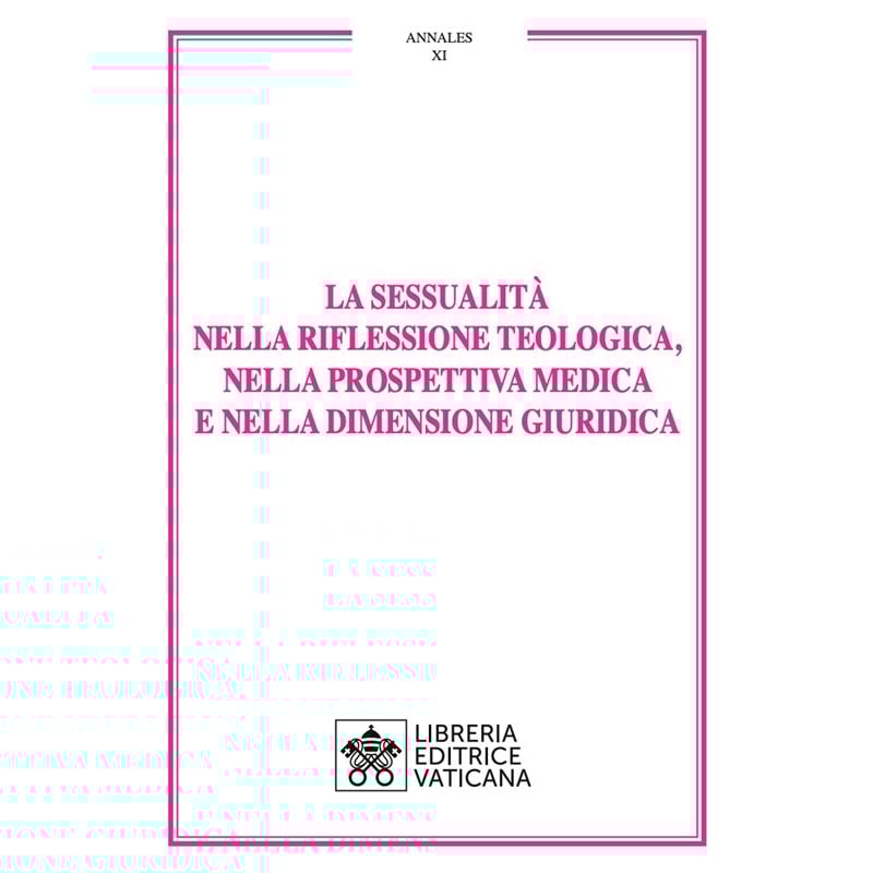 LA SESSUALITÀ NELLA RIFLESSIONE TEOLOGICA, NELLA PROSPETTIVA MEDICA E NELLA DIMENSIONE GIURIDICA