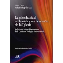 LA SINODALIDAD EN LA VIDA Y EN LA MISIÓN DE LA IGLESIA