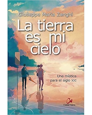 LA TIERRA ES MI CIELO
