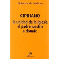 LA UNIDAD DE LA IGLESIA; EL PADRENUESTRO; A DONATO