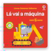 LÁ VAI A MÁQUINA
