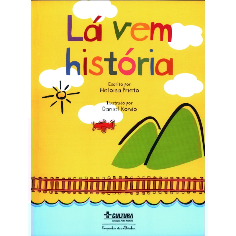 LÁ VEM HISTÓRIA