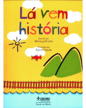 LÁ VEM HISTÓRIA