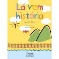 Lá vem história (nova edição)