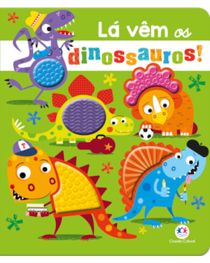 LÁ VÊM OS DINOSSAUROS!