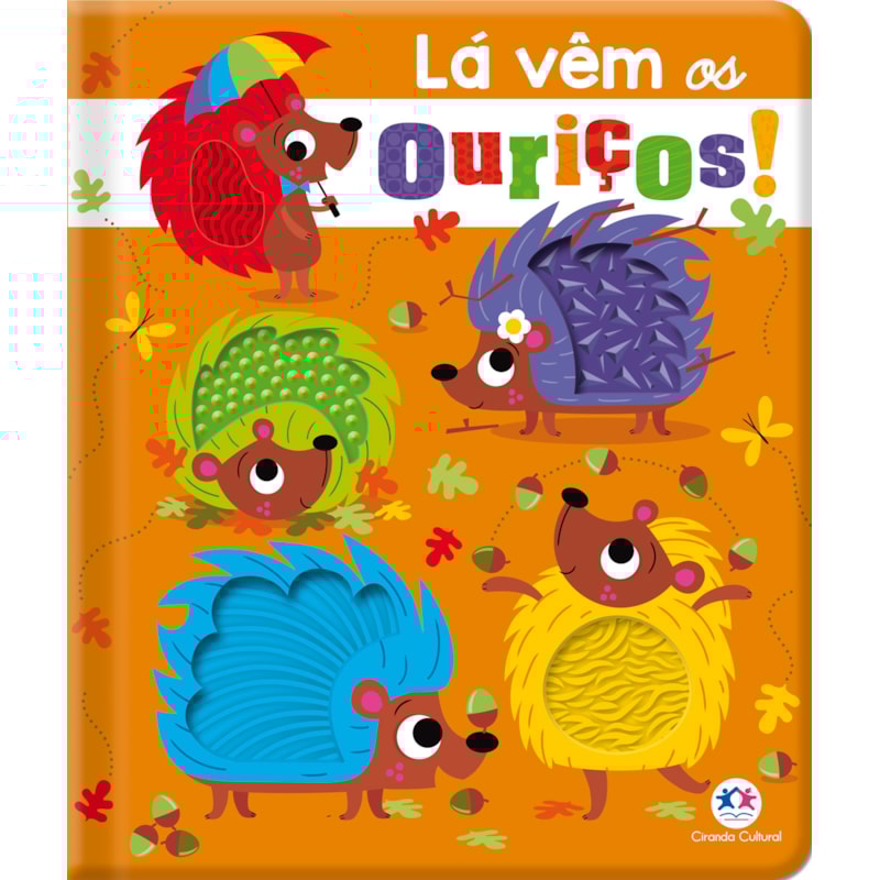 LÁ VÊM OS OURIÇOS!