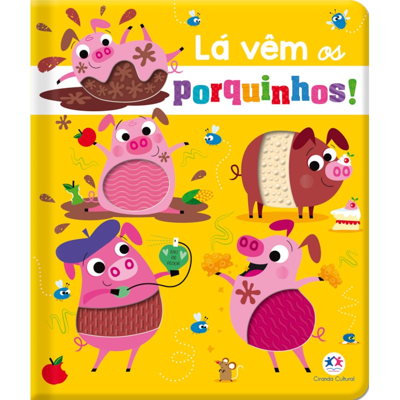 LÁ VÊM OS PORQUINHOS!