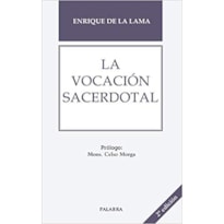 LA VOCACIÓN SACERDOTAL