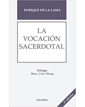 LA VOCACIÓN SACERDOTAL