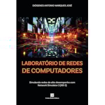 LABORATÓRIO DE REDES DE COMPUTADORES: SIMULANDO REDES DE ALTO DESEMPENHO COM NETWORK SIMULATOR 2 (NS-2)