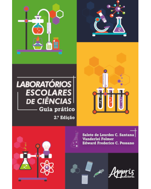 LABORATÓRIOS ESCOLARES DE CIÊNCIAS:: GUIA PRÁTICO