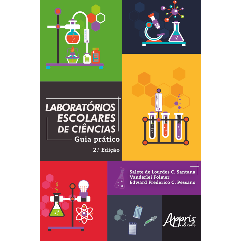 LABORATÓRIOS ESCOLARES DE CIÊNCIAS:: GUIA PRÁTICO