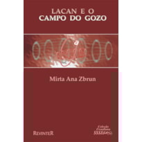 LACAN E O CAMPO DO GOZO