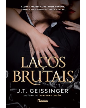 LAÇOS BRUTAIS