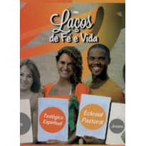 LACOS DE FE E VIDA - VOLUME II LARANJA - 1ª