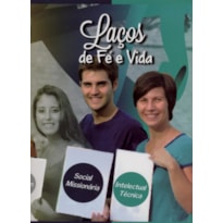 LACOS DE FE E VIDA - VOLUME III  VERDE