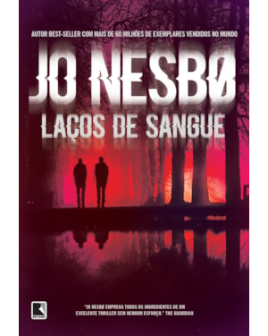 LAÇOS DE SANGUE