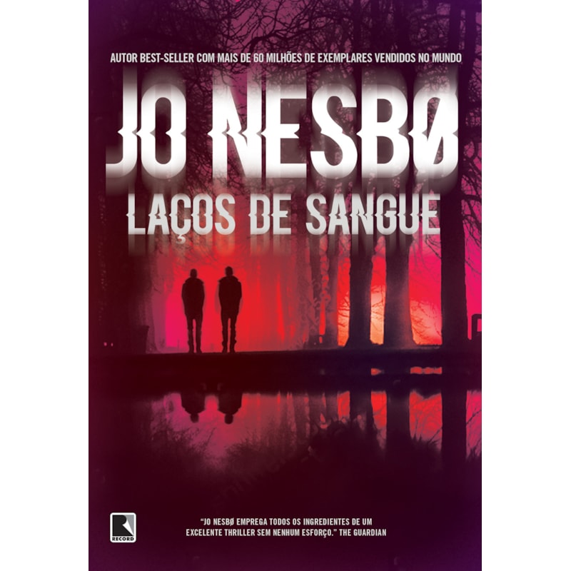 LAÇOS DE SANGUE