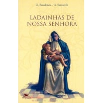 LADAINHAS DE NOSSA SENHORA