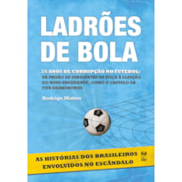 LADRÕES DE BOLA