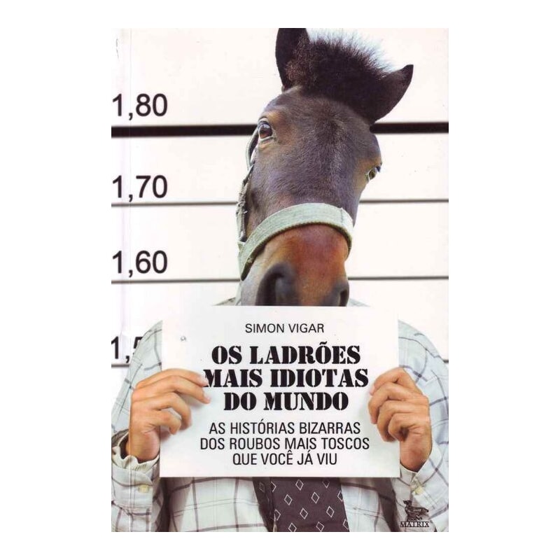 LADROES MAIS IDIOTAS DO MUNDO, OS - 1