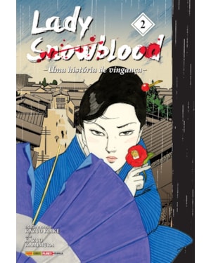 Lady snowblood vol. 2: uma história de vingança