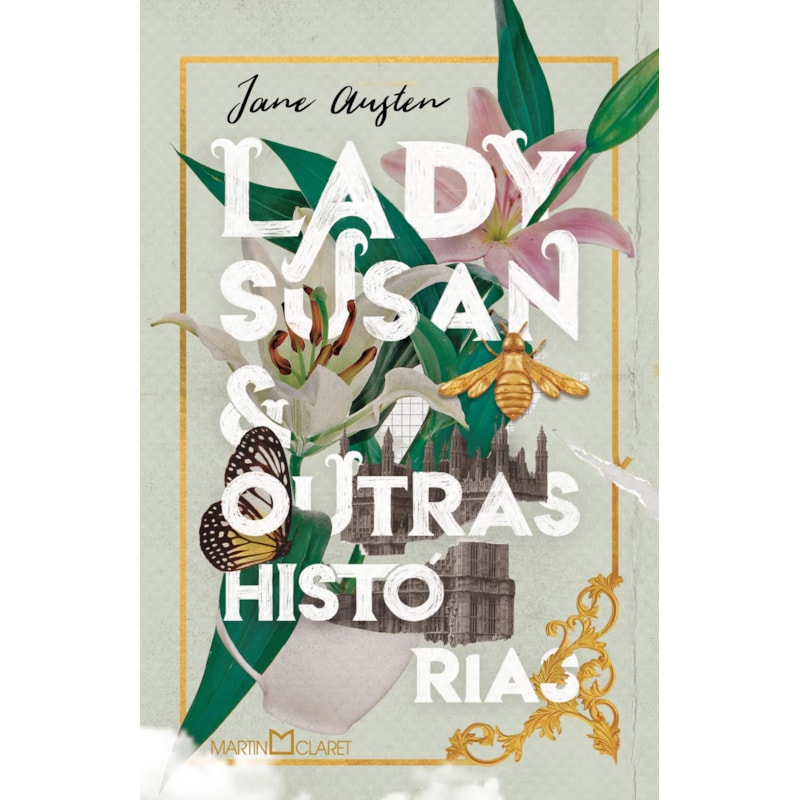 LADY SUSAN E OUTRAS HISTÓRIAS