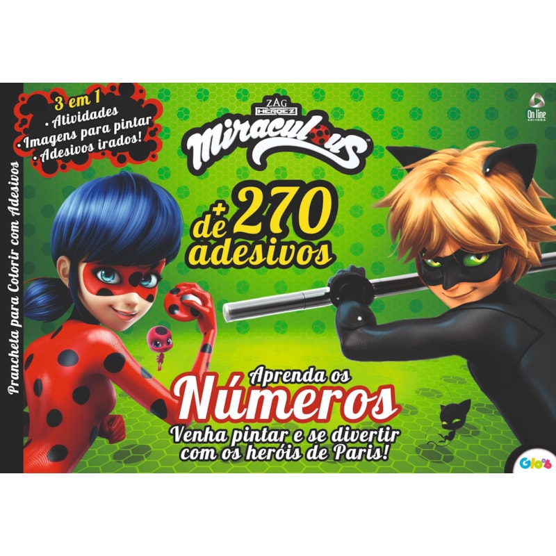 LADYBUG - PRANCHETA PARA COLORIR COM ADESIVOS: APRENDA OS NÚMEROS - VENHA PINTAR E SE DIVERTIR COM OS HERÓIS DE PARIS!