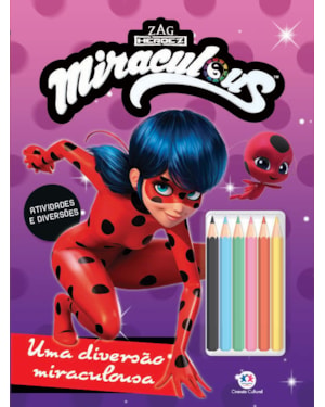 LADYBUG - UMA DIVERSÃO MIRACULOUSA