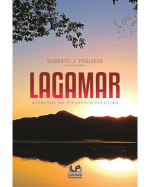 Lagamar - aspectos do pitoresco peculiar