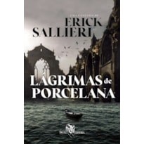 LÁGRIMAS DE PORCELANA